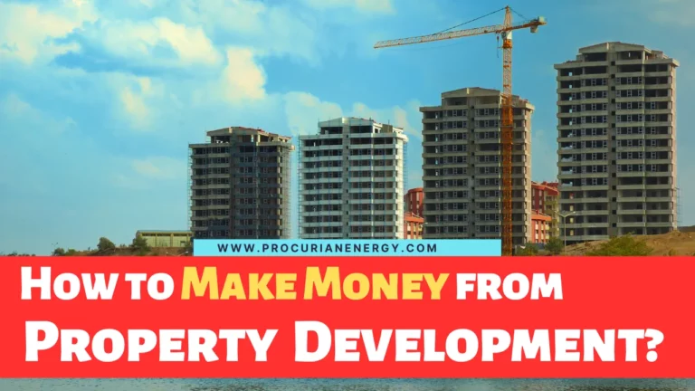 How to Make Money from Property Development