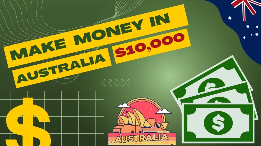 How to Make Money in Australia