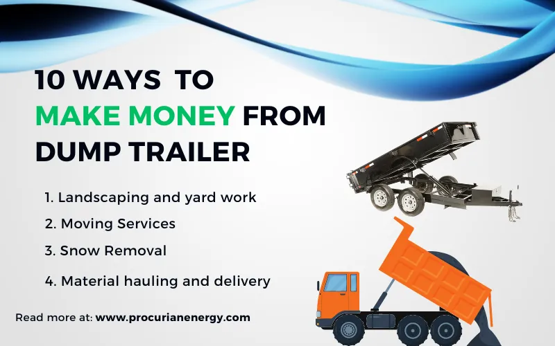 10 ways to make money from Dump trailer