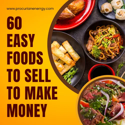 60 Easy Foods to Sell to Make Money 