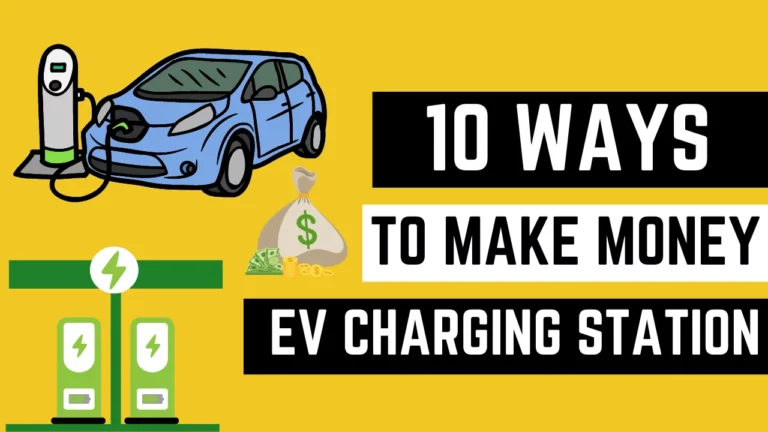 How to Make Money From EV Charging Station