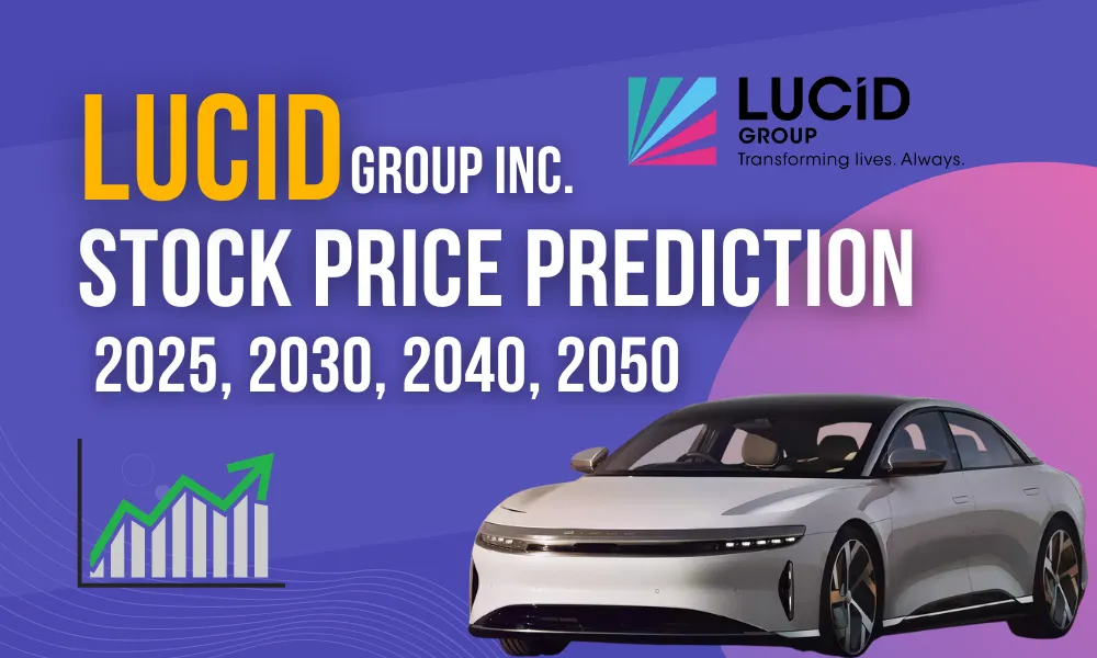 Lucid (LCID) Stock Price Prediction 2025, 2030, 2040, 2050