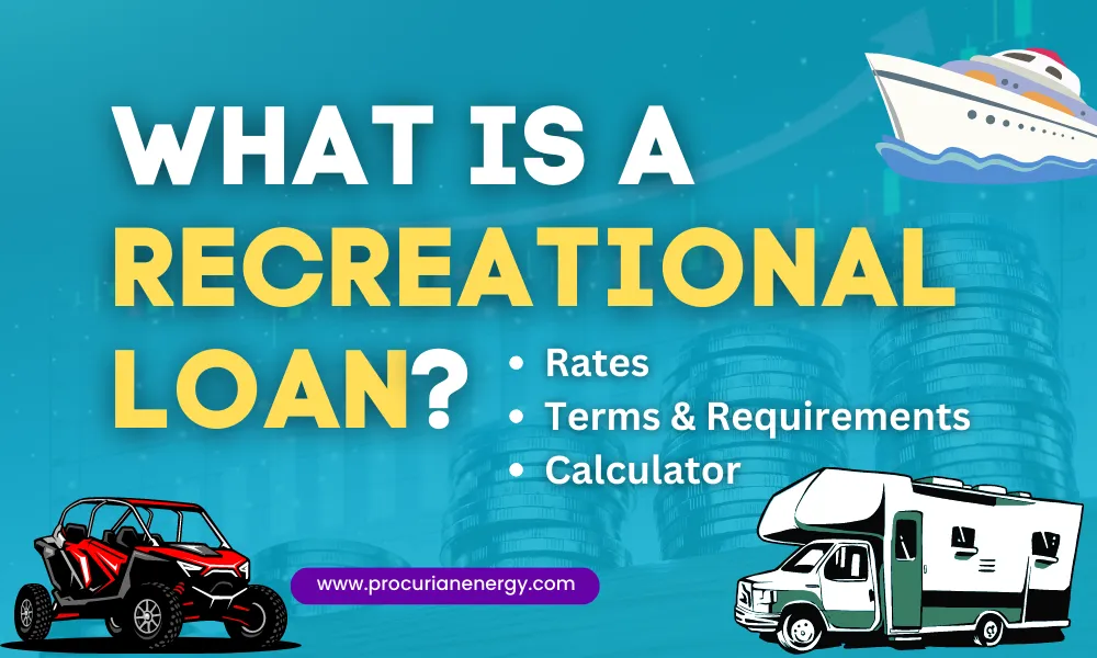 What is a Recreational Loan