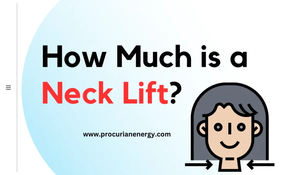 How Much is a Neck Lift