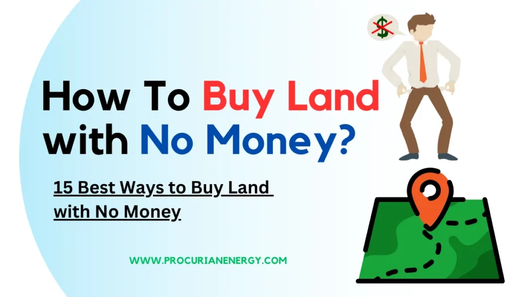 How To Buy Land with No Money
