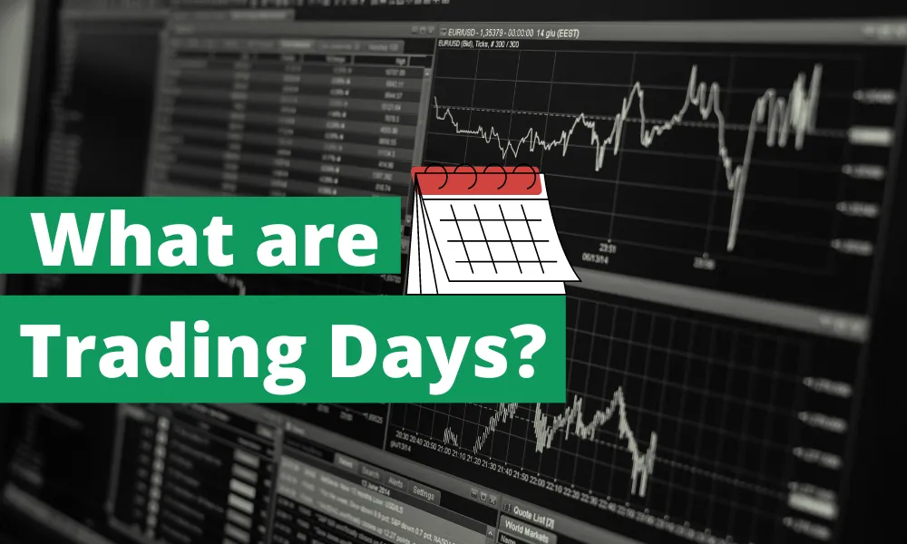 What are Trading Days