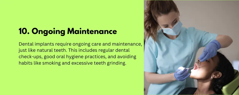 Ongoing Maintenance-Side Effect of Dental Implant