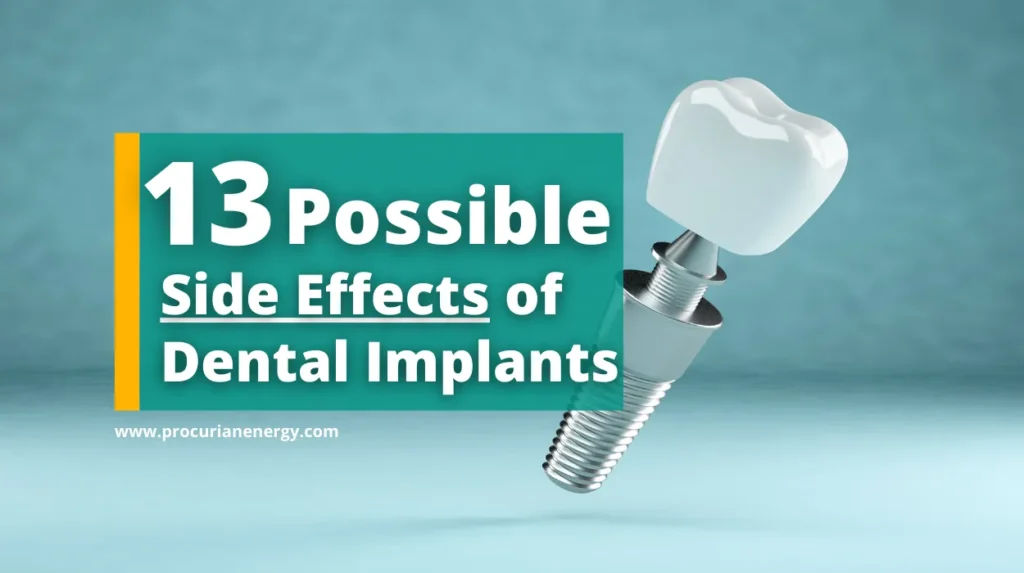 Side Effects of Dental Implants